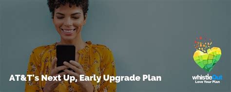 AT&T's iPhone upgrade plan AT&T offers major upgrade plan option is called Next Up. . Att next up sm